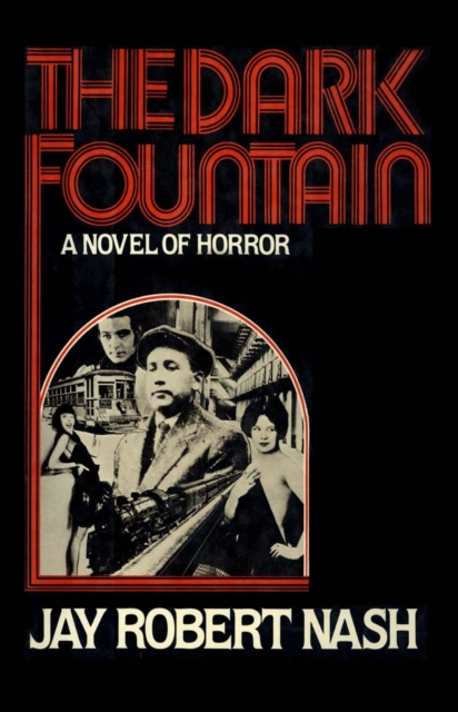 Book Cover for Dark Fountain by Jay Robert Nash