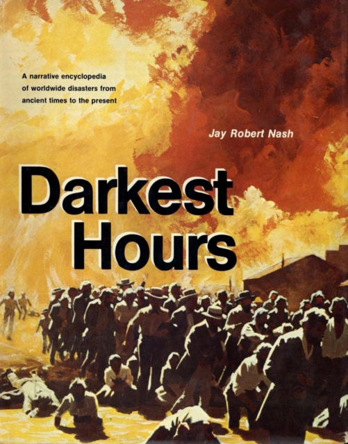 Book Cover for Darkest Hours by Jay Robert Nash