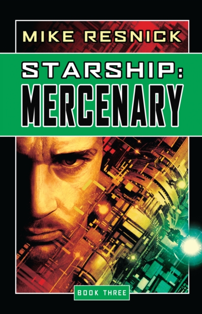 Book Cover for Starship: Mercenary by Mike Resnick