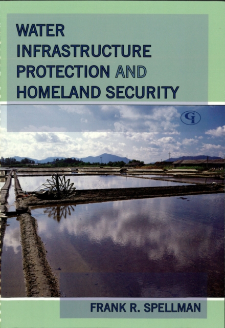 Book Cover for Water Infrastructure Protection and Homeland Security by Frank R. Spellman