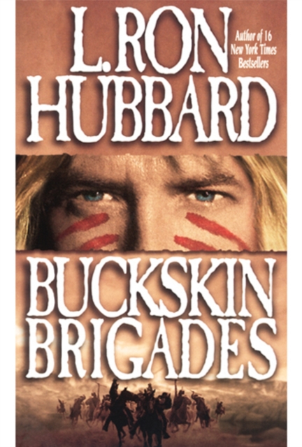 Book Cover for Buckskin Brigades by L. Ron Hubbard