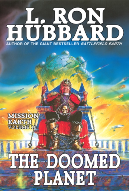 Book Cover for Mission Earth Volume 10: The Doomed Planet by L. Ron Hubbard