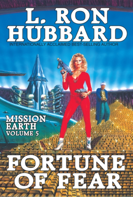 Book Cover for Mission Earth Volume 5: Fortune of Fear by L. Ron Hubbard