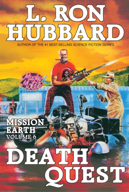 Book Cover for Mission Earth Volume 6: Death Quest by L. Ron Hubbard