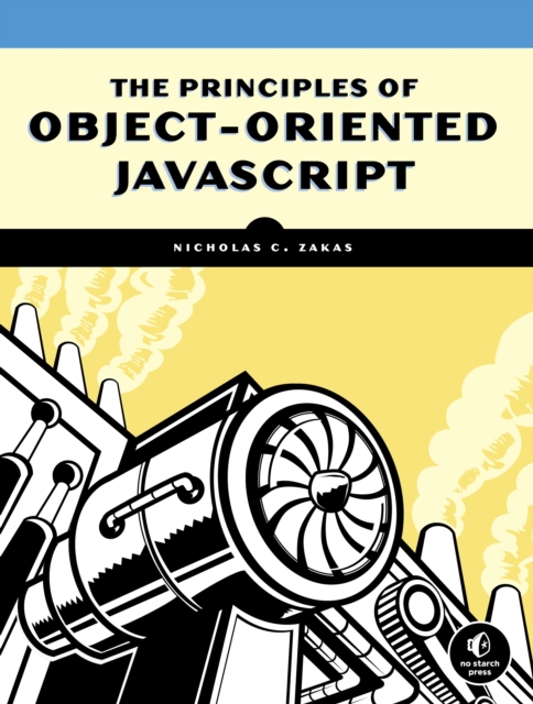 Book Cover for Principles of Object-Oriented JavaScript by Nicholas C. Zakas