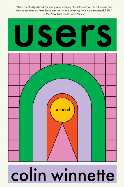 Book Cover for Users by Colin Winnette