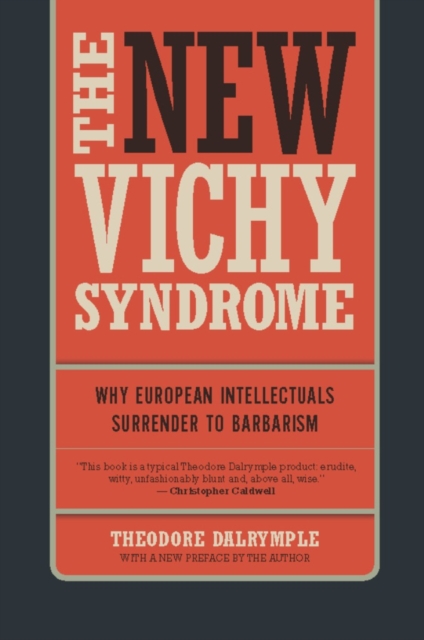 Book Cover for New Vichy Syndrome by Theodore Dalrymple