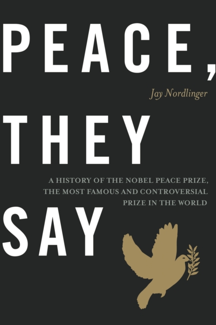 Book Cover for Peace, They Say by Jay Nordlinger