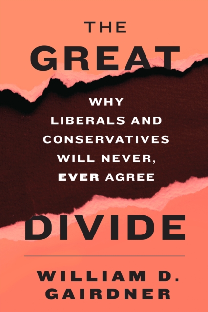 Book Cover for Great Divide by William D. Gairdner