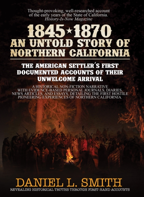 Book Cover for 1845-1870 An Untold Story of Northern California by Daniel Smith