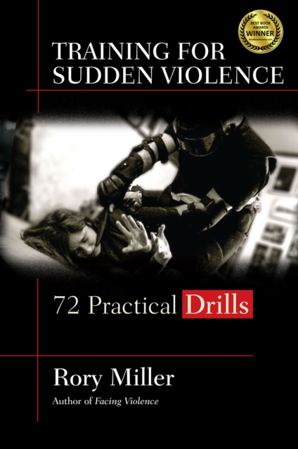 Book Cover for Training for Sudden Violence by Rory Miller