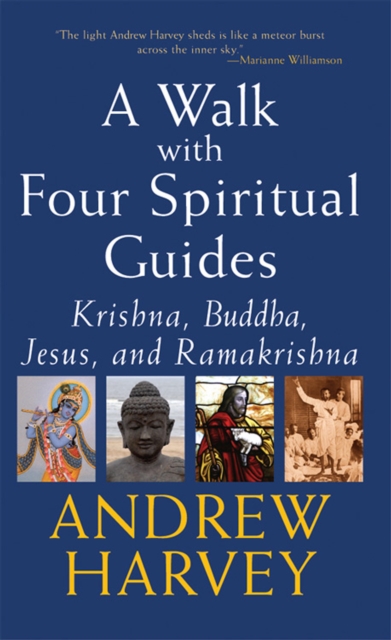 Book Cover for Walk with Four Spiritual Guides by Andrew Harvey