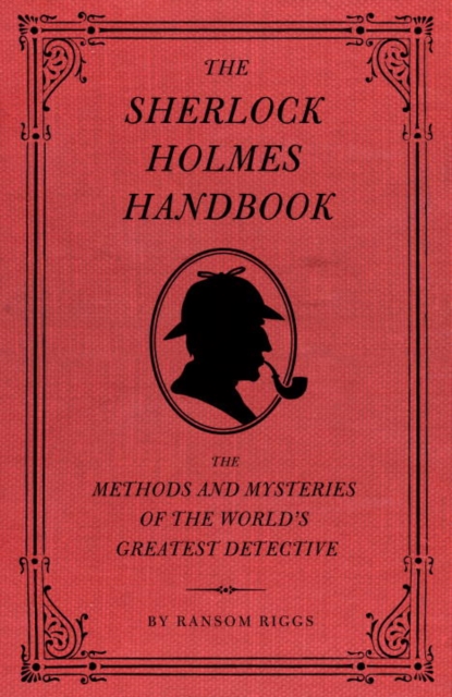 Book Cover for Sherlock Holmes Handbook by Ransom Riggs