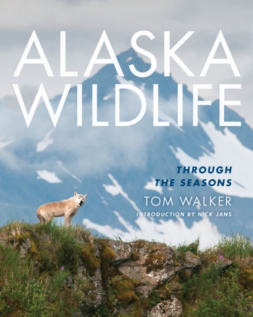 Book Cover for Alaska Wildlife by Tom Walker