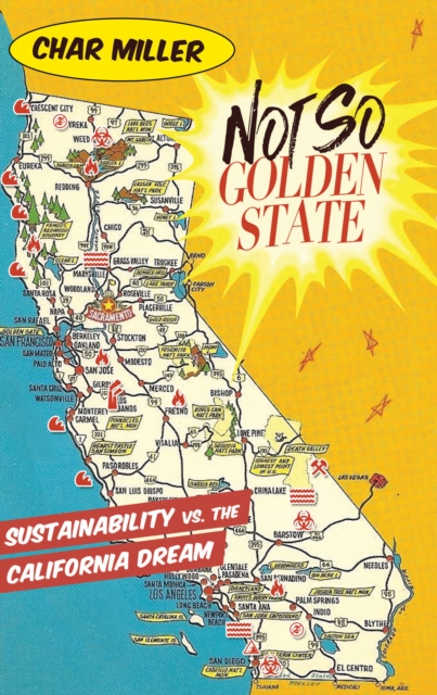 Book Cover for Not So Golden State by Char Miller