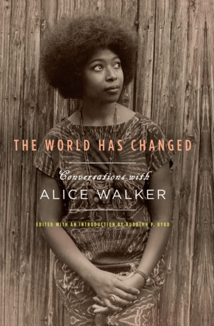 Book Cover for World Has Changed by Alice Walker