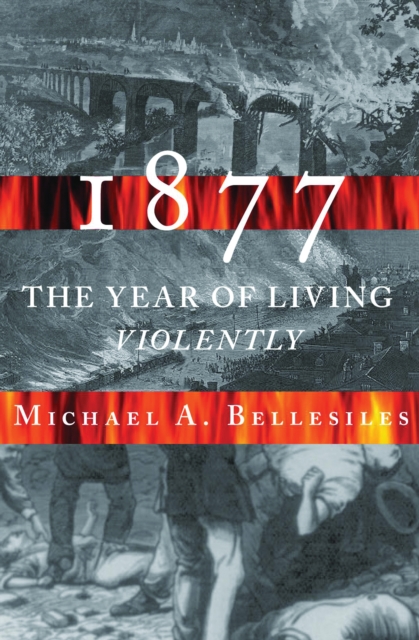 Book Cover for 1877 by Michael A. Bellesiles