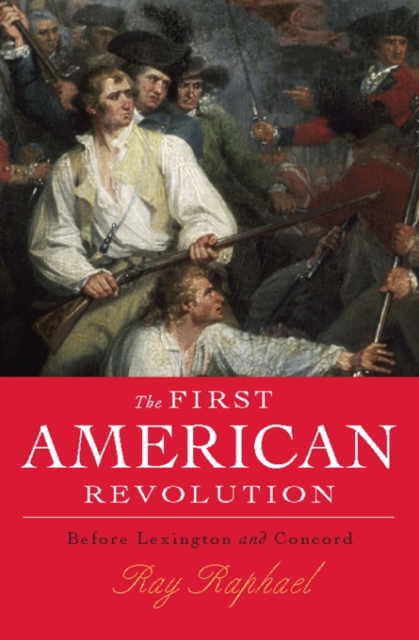 Book Cover for First American Revolution by Ray Raphael