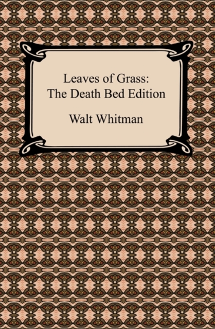 Book Cover for Leaves of Grass: The Death Bed Edition by Walt Whitman
