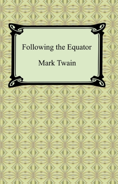 Book Cover for Following the Equator by Twain, Mark