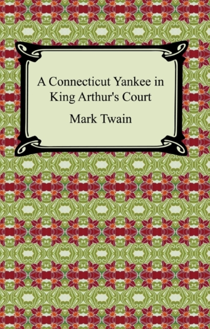 Connecticut Yankee in King Arthur's Court