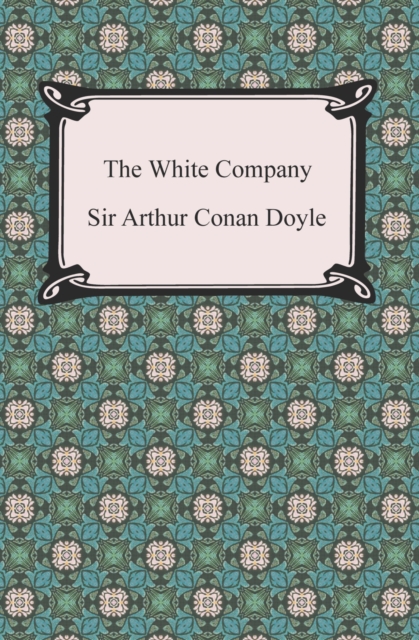 Book Cover for White Company by Sir Arthur Conan Doyle