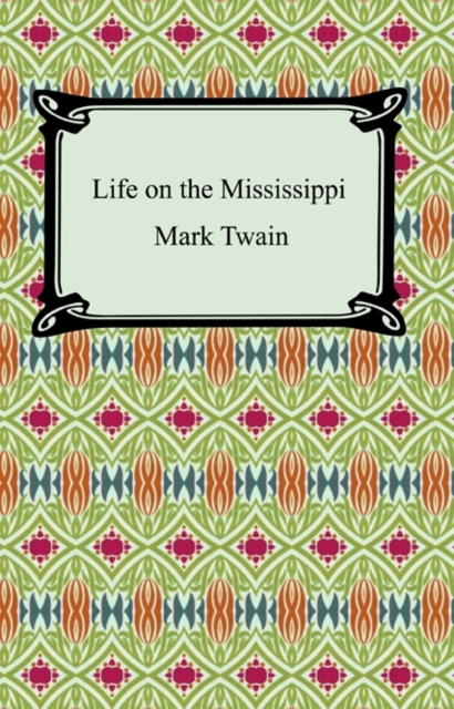 Book Cover for Life on the Mississippi by Twain, Mark