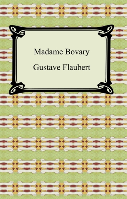 Book Cover for Madame Bovary by Gustave Flaubert