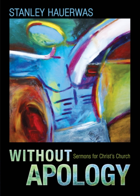 Book Cover for Without Apology by Stanley Hauerwas