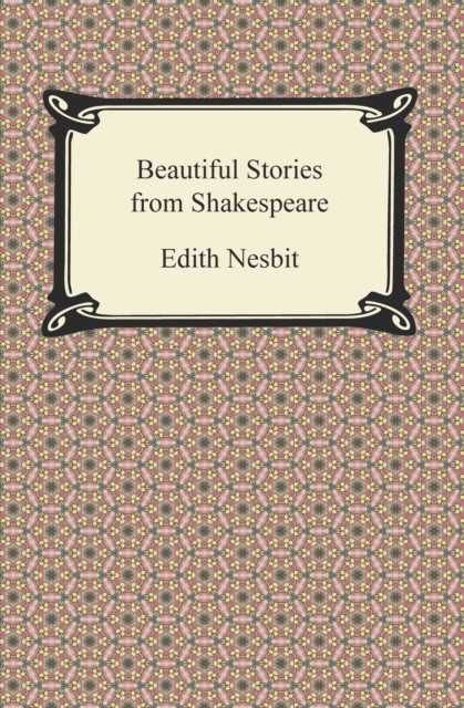 Book Cover for Beautiful Stories from Shakespeare by Nesbit, Edith