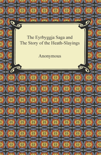 Book Cover for Eyrbyggja Saga and The Story of the Heath-Slayings by Anonymous