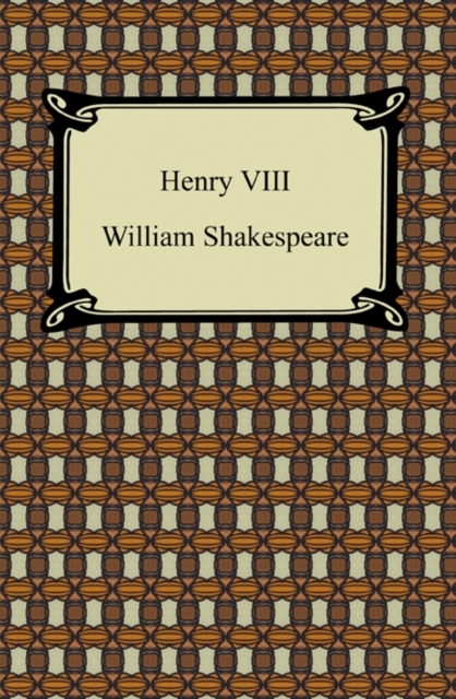 Book Cover for Henry VIII by William Shakespeare