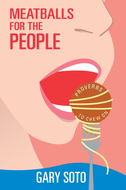 Book Cover for Meatballs for the People by Gary Soto