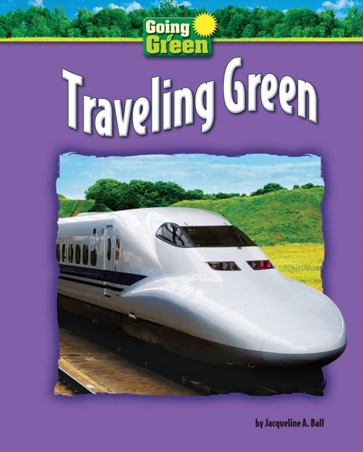 Book Cover for Traveling Green by Ball, Jacqueline A.