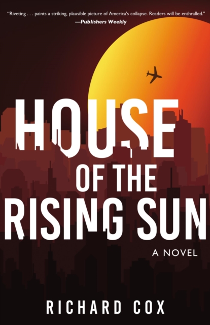 Book Cover for House of the Rising Sun by Richard Cox