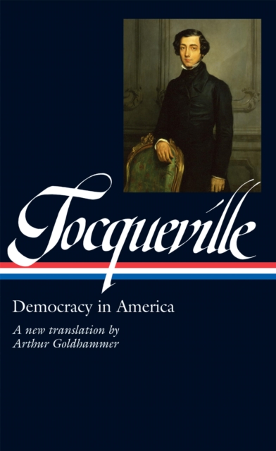 Book Cover for Alexis de Tocqueville: Democracy in America (LOA #147) by Alexis de Tocqueville