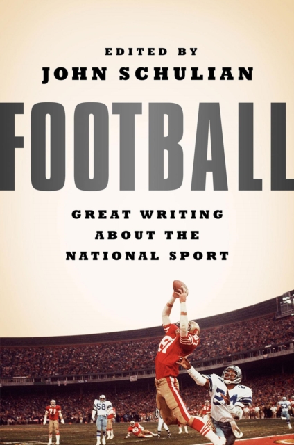 Book Cover for Football: Great Writing About the National Sport by Various