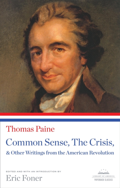 Book Cover for Common Sense, The Crisis, & Other Writings from the American Revolution by Thomas Paine