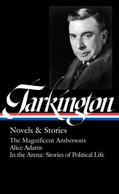 Book Cover for Booth Tarkington: Novels & Stories (LOA #319) by Booth Tarkington