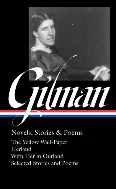 Book Cover for Charlotte Perkins Gilman: Novels, Stories & Poems (LOA #356) by Gilman, Charlotte Perkins