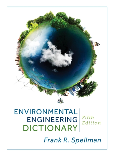 Book Cover for Environmental Engineering Dictionary by Frank R. Spellman