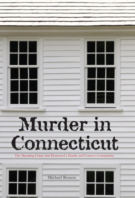 Book Cover for Murder in Connecticut by Michael Benson