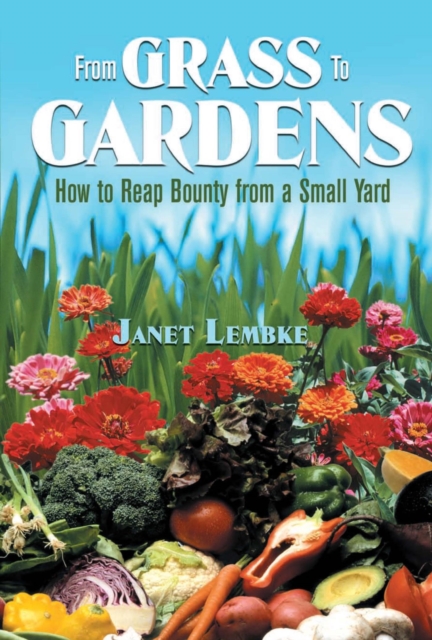 Book Cover for From Grass to Gardens by Janet Lembke