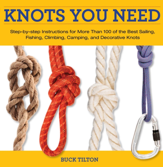 Book Cover for Knack Knots You Need by Buck Tilton