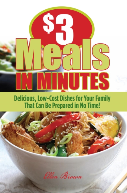 Book Cover for $3 Meals in Minutes by Ellen Brown