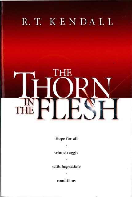 Book Cover for Thorn In the Flesh by R.T. Kendall