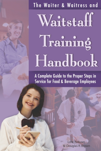 Book Cover for Waiter & Waitress and Waitstaff Training Handbook by Lora Arduser