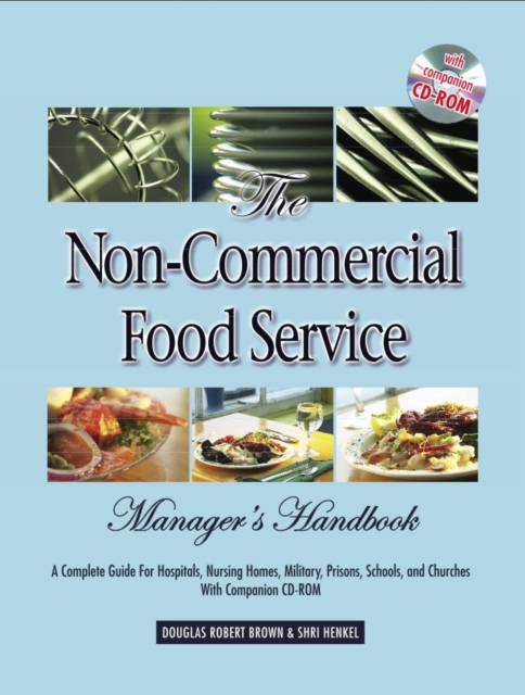 Book Cover for Non-Commercial Food Service Manager's Handbook by Douglas Brown