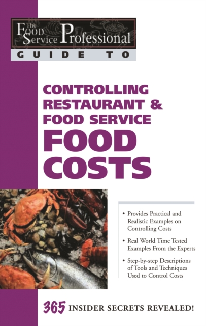 Book Cover for Food Service Professional Guide to Controlling Restaurant & Food Service Food Costs by Douglas Brown