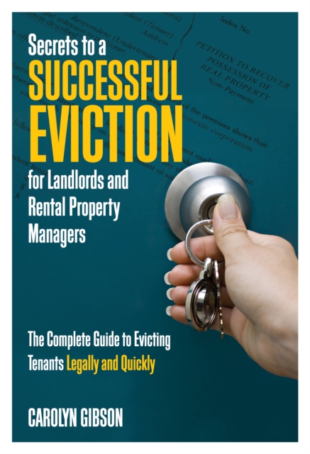 Book Cover for Secrets to a Successful Eviction for Landlords and Rental Property Managers by Carolyn Gibson